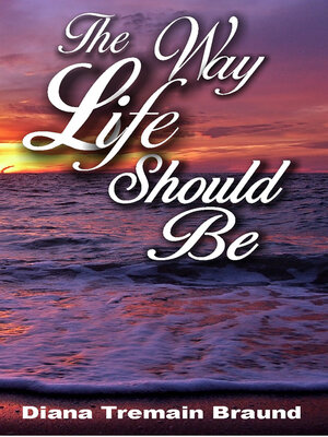 cover image of The Way Life Should Be